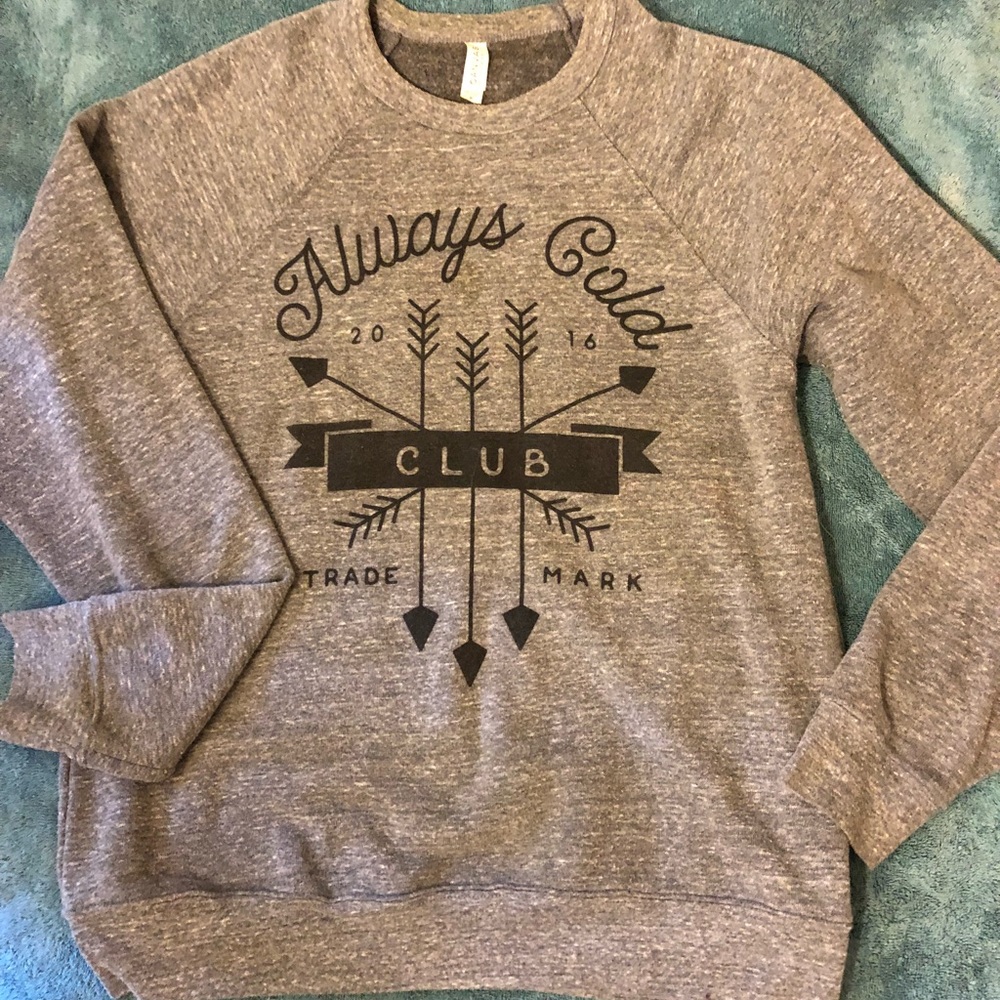 GirrlScout always cold club sweatshirt